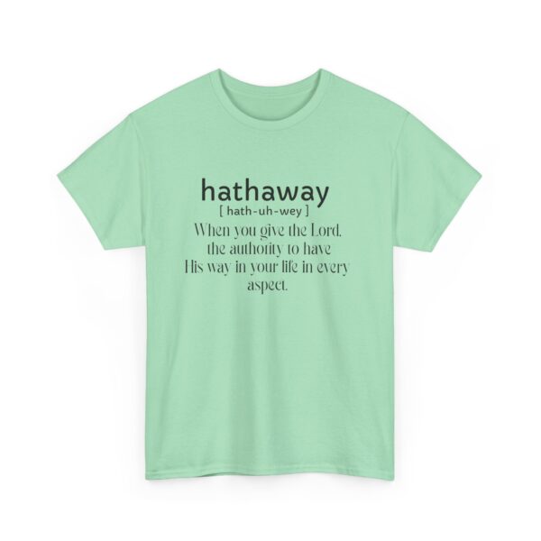 Hathaway T-Shirt (Lord Have Your Way) - Image 5