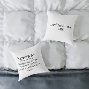 "Hathaway" Pillow (Lord Have Your Way)