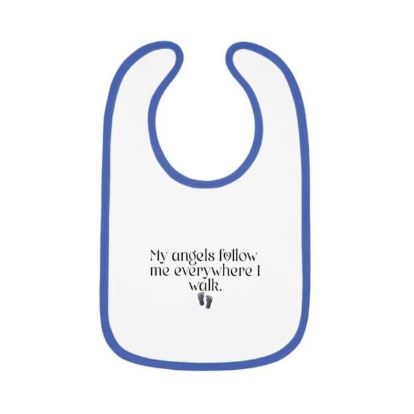 "My Angels Follow Me Everywhere I Walk" Baby Contrast Trim Jersey Bib - Image 7