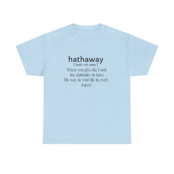 Hathaway T-Shirt (Lord Have Your Way) - Image 6