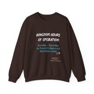"Kingdom Hours of Operation:" Unisex Heavy Blend™ Crewneck Sweatshirt